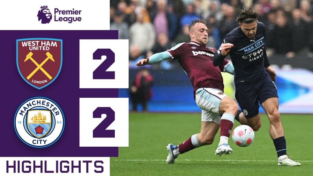 Highlight Man City vs West Ham